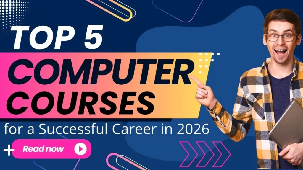 Top 5 Computer Courses for a Thriving Career in 2026