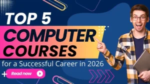 Top 5 Computer Courses for a Thriving Career in 2026